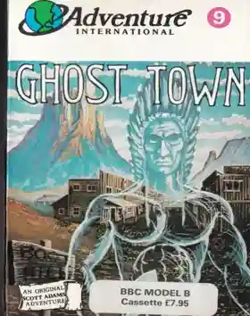 Adventure 09 - Ghost Town - BBC v1.0 (1984)(Adams)[a][GHOST]